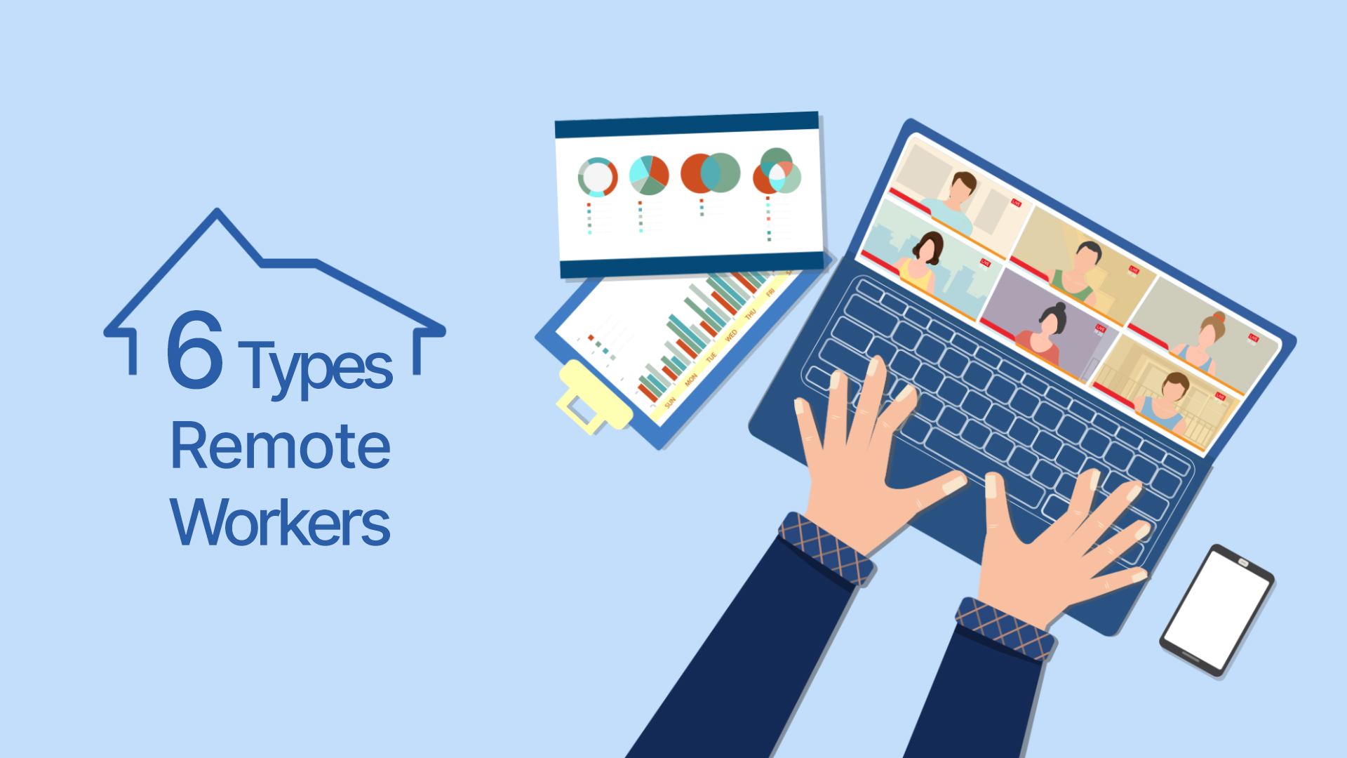 6 Types of Remote Workers, Which One Is You?| VirtualSpace